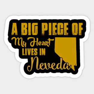 A Big Piece Of My Heart Lives In Neveda Sticker